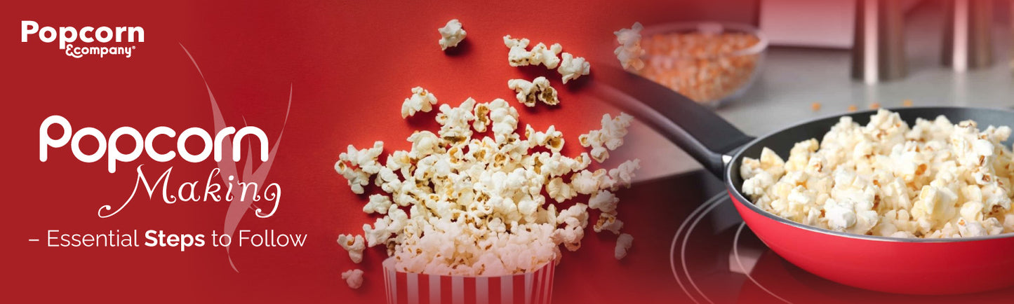 popcorn-making-essential-steps-to-follow