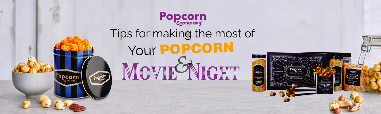 tips-for-making-the-most-of-your-popcorn